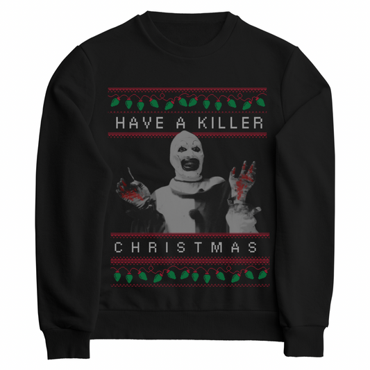 Have a Killer Christmas Terrifier Crewneck