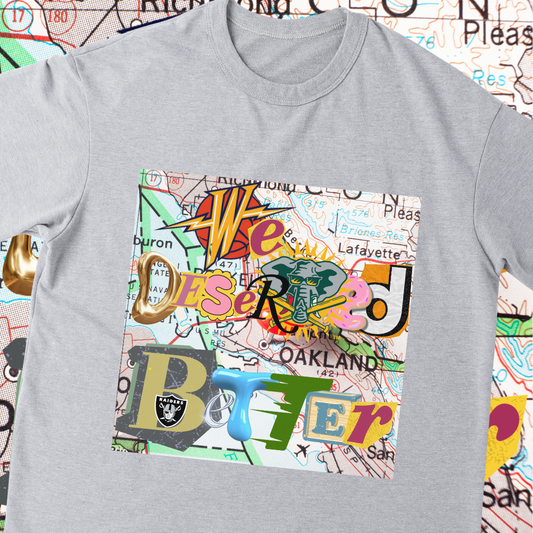 We Deserved Better -Farewell Oakland— A’s/Warriors/Raiders tee